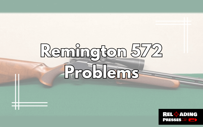 Remington 572 Problems-FI