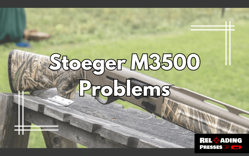 Stoeger M3500 Problems-FI