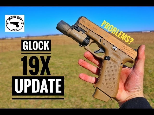 Glock 19X Problems