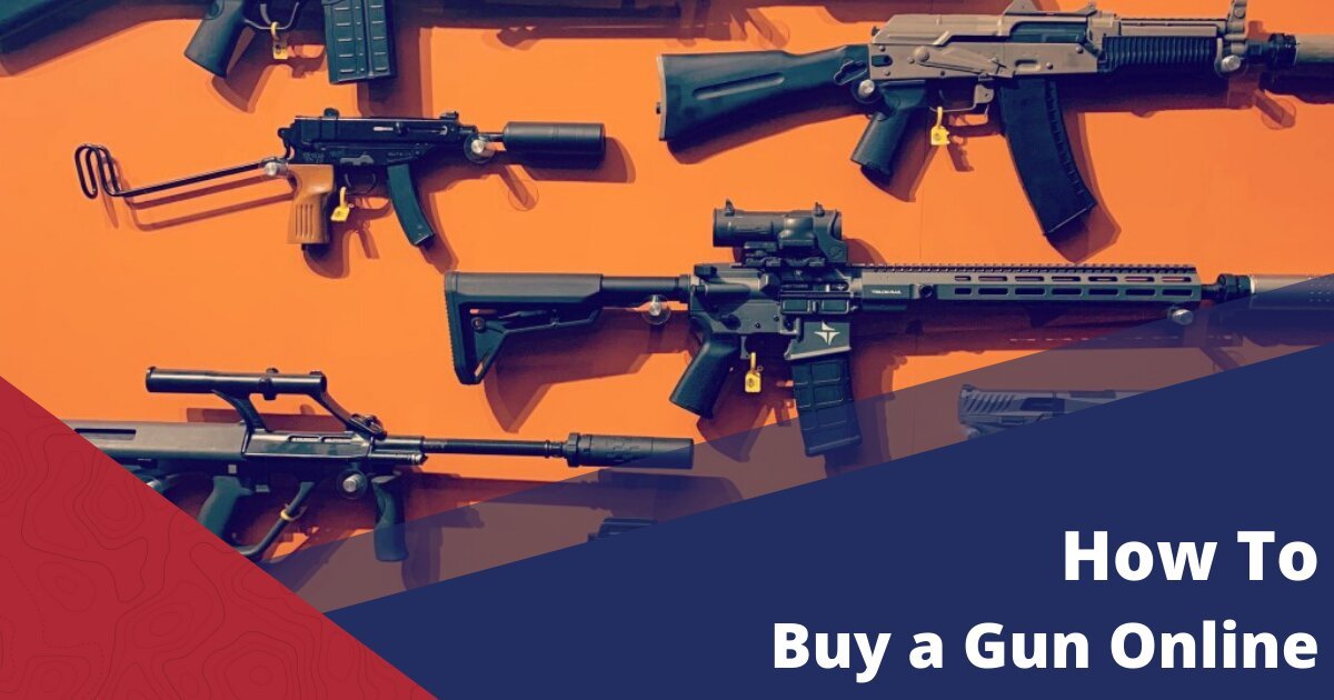 How To Buy A Gun Online
